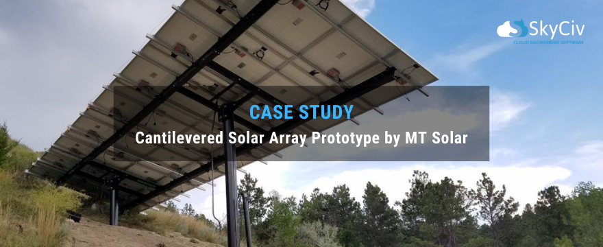 Case Study: Cantilevered Solar Array Prototype by MT Solar