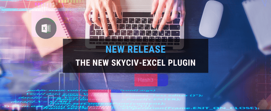 Anuncio del nuevo complemento SkyCiv para Excel