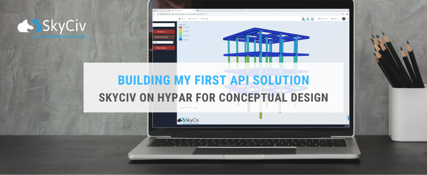 Building My First API Solution – SkyCiv on Hypar for Conceptual Design