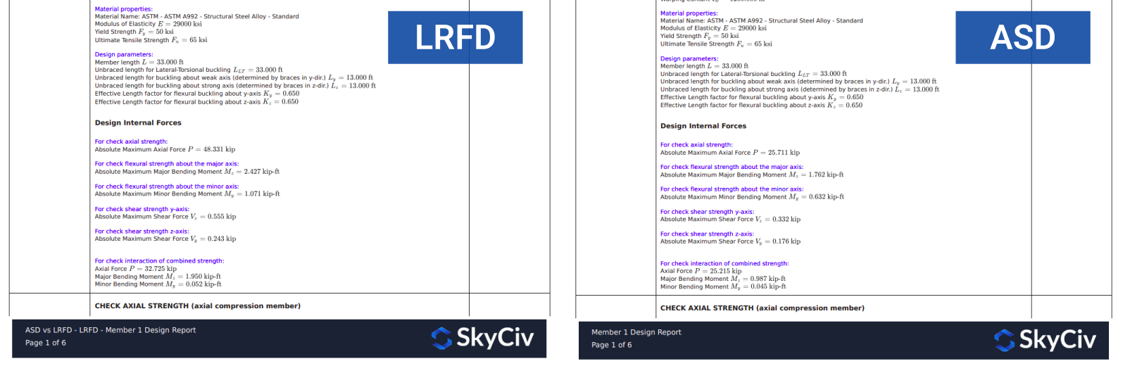 SkyCiv S3D montrant des rapports de conception détaillés pour ASD et LRFD