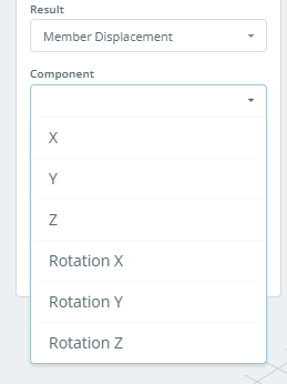 Component dropdown for Member Displacement, showing X, Y, Z, Rotation X, Rotation Y, and Rotation Z.