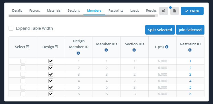 Members tab with Expand Table Width, Split Selected and Join Selected, and six design members of L 6.000 m with Restraint IDs 1 à 6